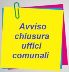 Chiusura degli uffici comunali nella giornata del 31 ottobre 2022.